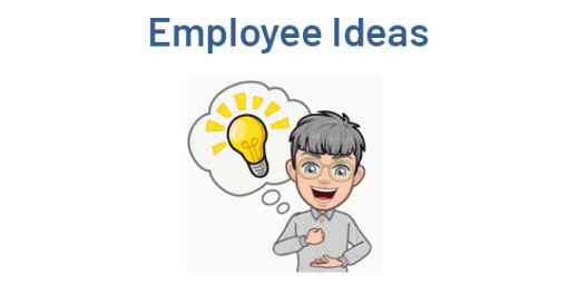 Employee Ideas