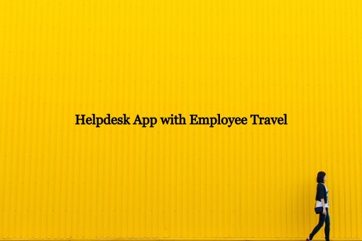 Employee Travel Managment for Helpdesk