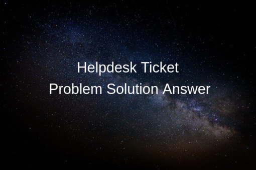Solution Answer for Helpdesk