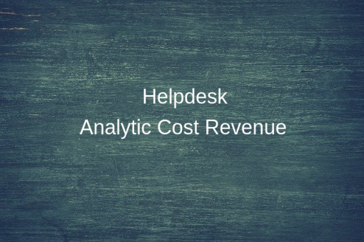 Helpdesk Analytic Cost and Revenue Analysis