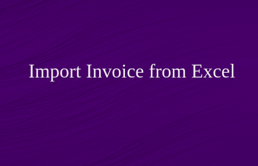 Import Invoice from Excel