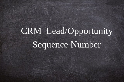Sequence Number CRM Opportunity