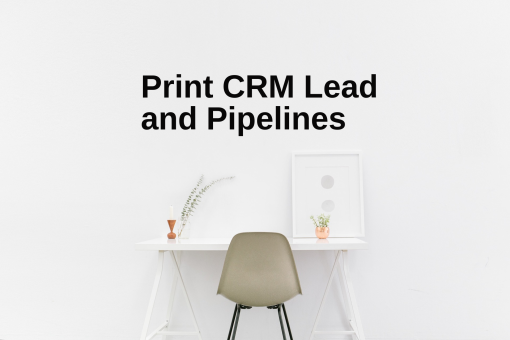 Print CRM Lead Opportunity Pipeline