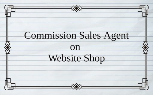 Commission Sales Agent Select on Website Shop