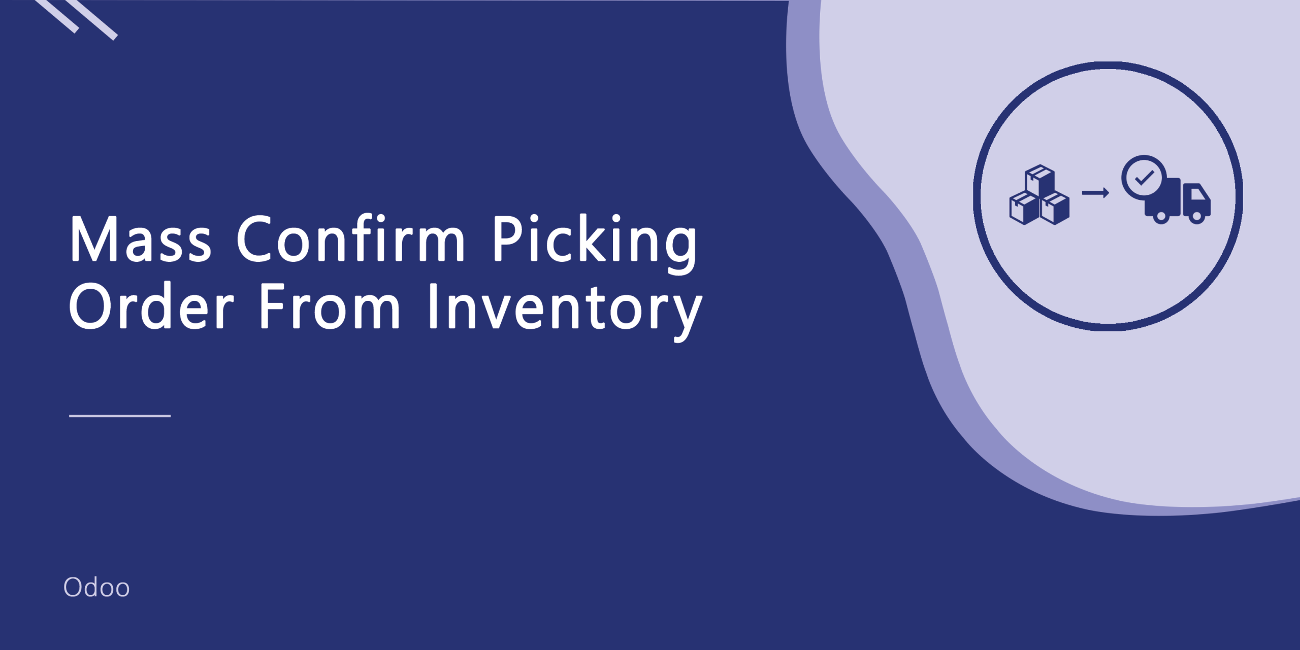 Mass Confirm Picking Order From Inventory