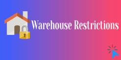 Warehouse Restrictions