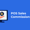 POS Sales Commission