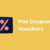 Pos Coupons And Vouchers
