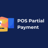 POS Partial Payment