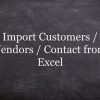 Import Customers and Suppliers Excel