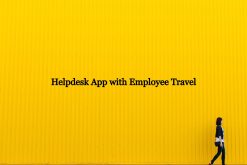 Employee Travel Managment for Helpdesk