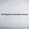 Employee Orientation Process