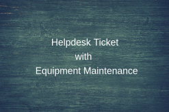 Maintenance Request from Helpdesk