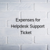 Submit Expenses for Helpdesk Tickets