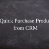 Quick Purchase Products