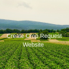 Agriculture Crop Request from Website by Customer