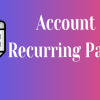 Account Reccuring Payment App