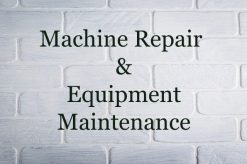 Machine Repair & Equipment Maintenance Integration