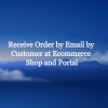 Send by Email Ecommerce Shop and Portal